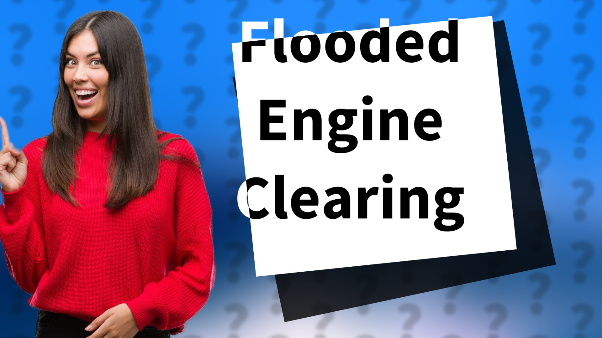 Flooded Engine Clearing