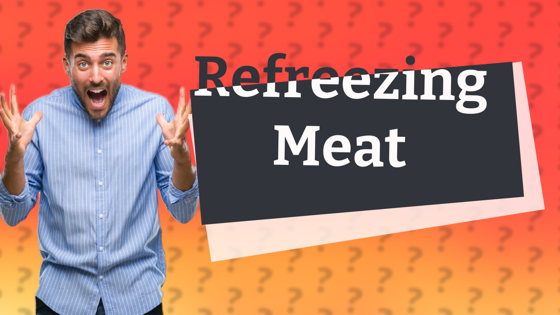 Refreezing Meat