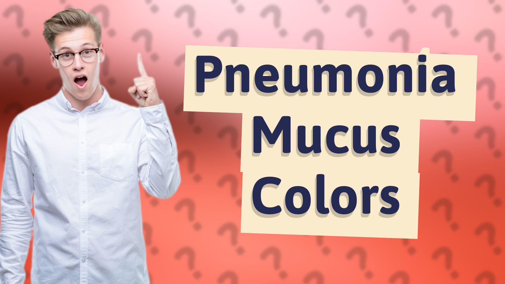 Pneumonia Mucus Colors
