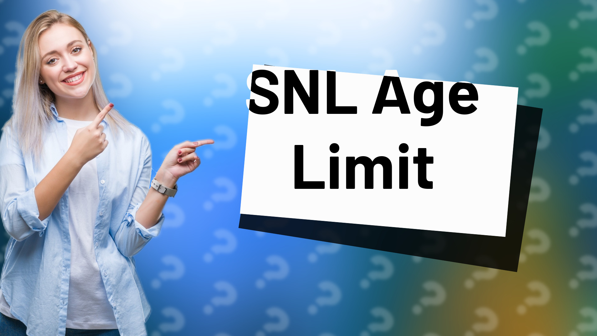 SNL Age Limit