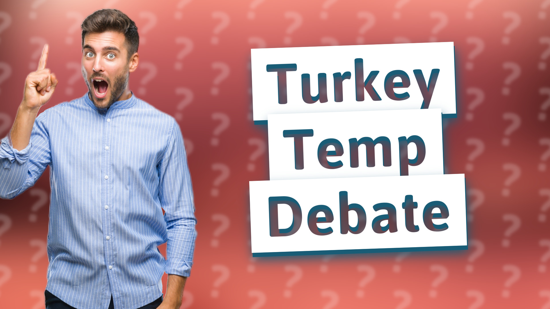 Turkey Temp Debate