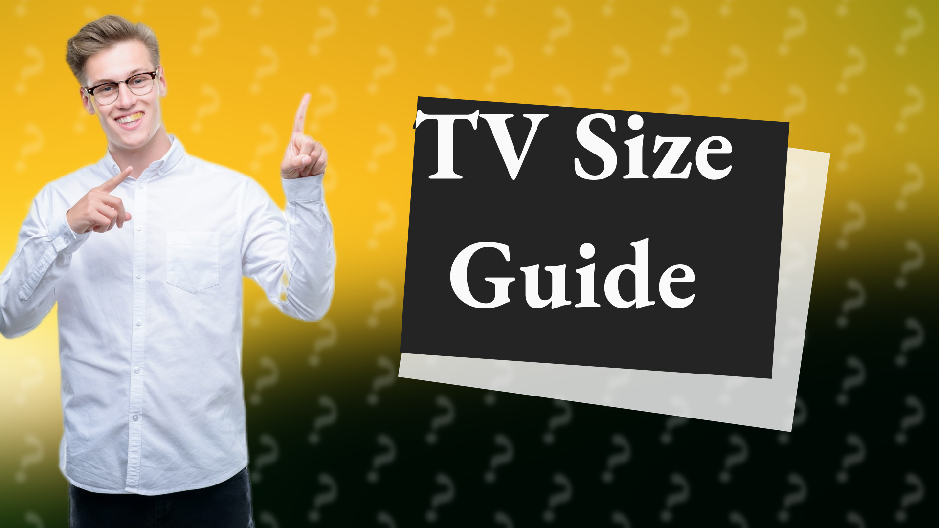 TV Size Guide
