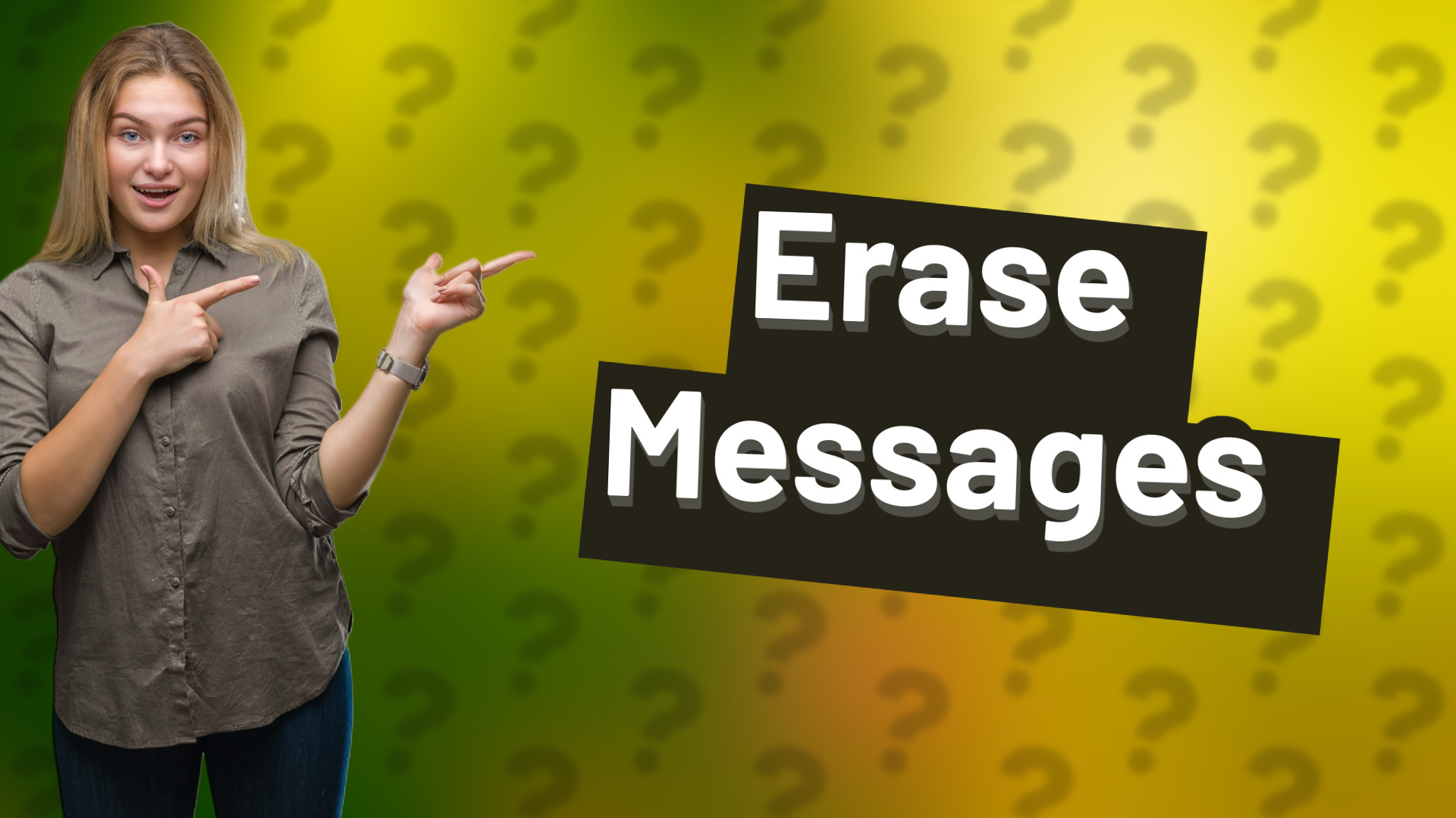 Erase Messages