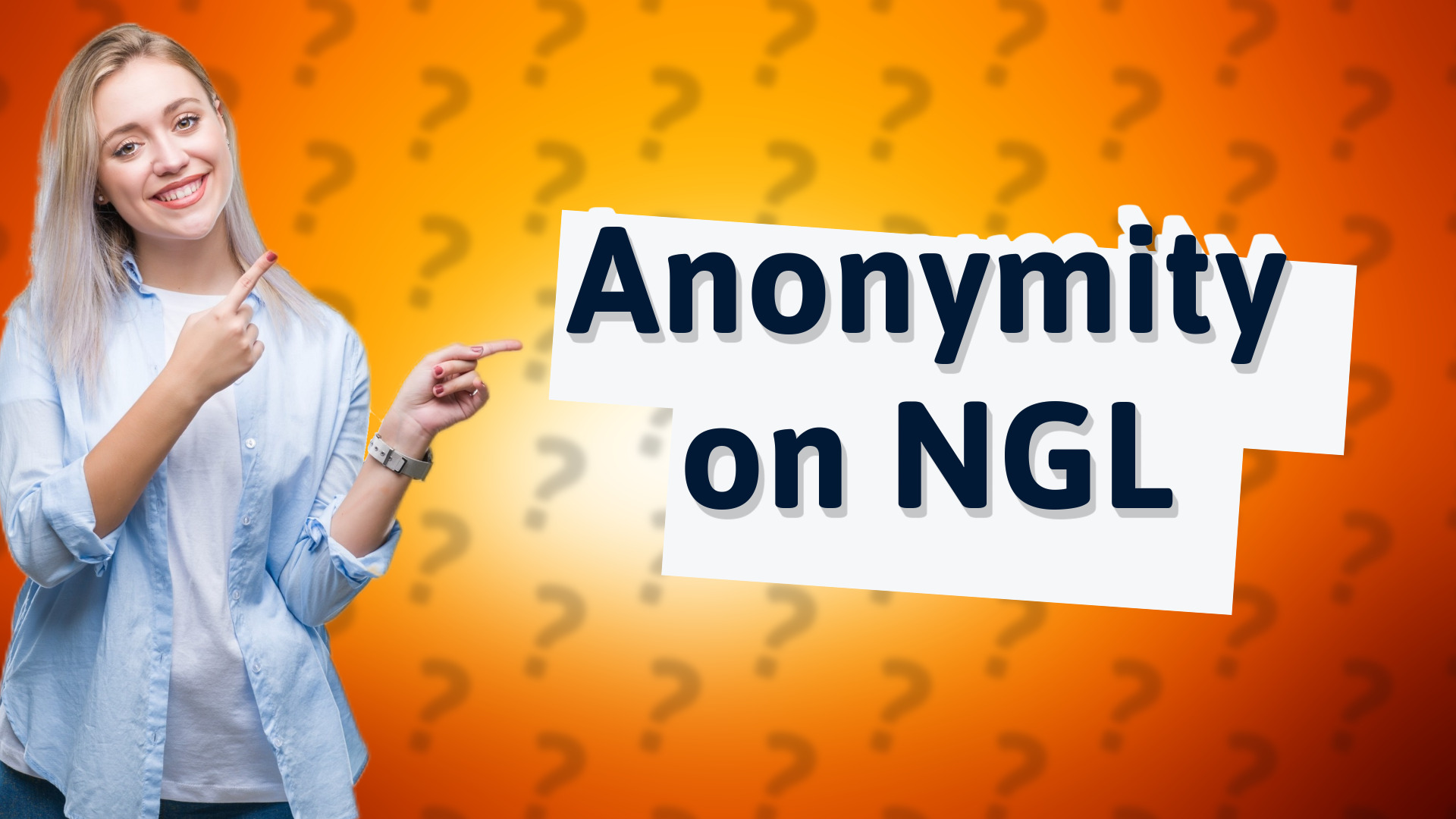 Anonymity on NGL