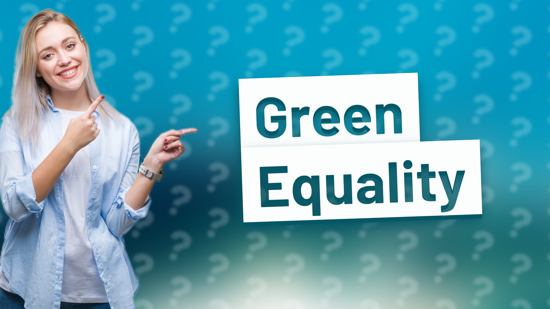 Green Equality