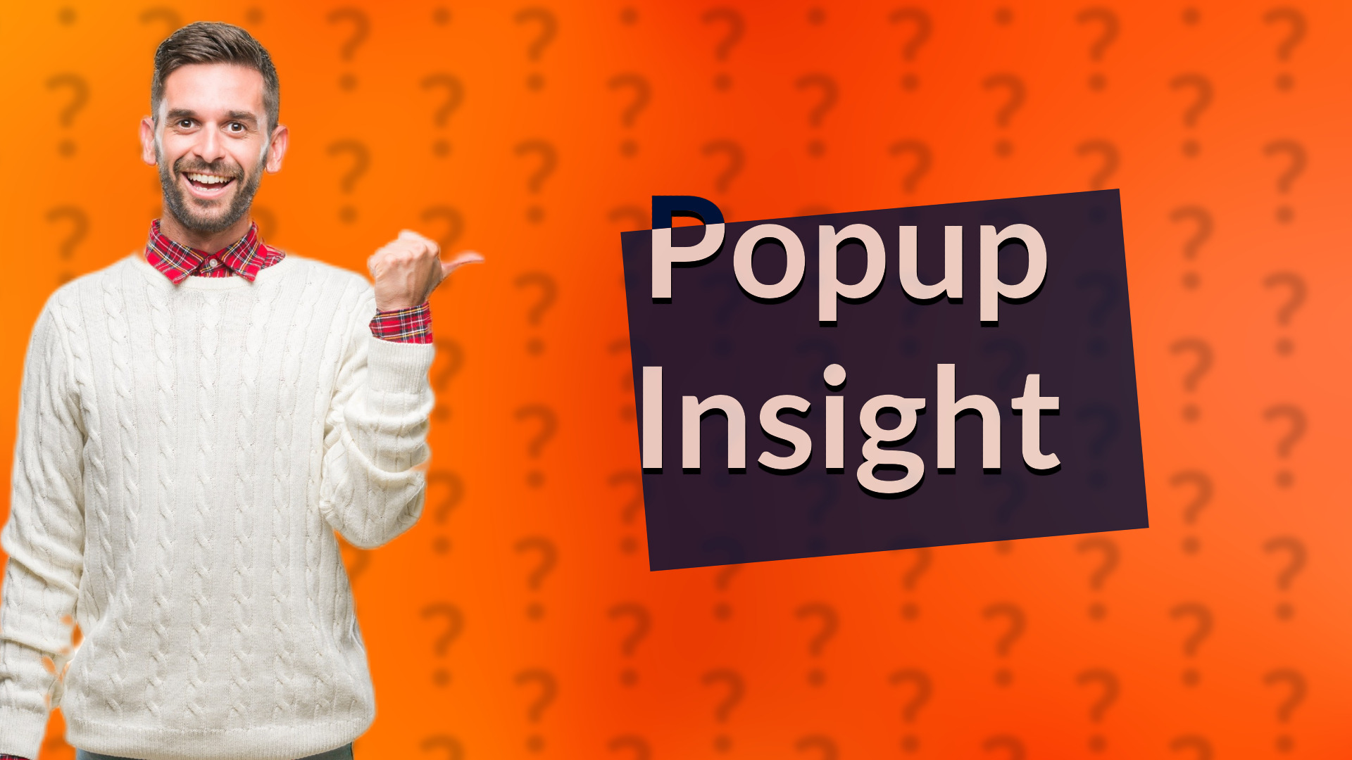 Popup Insight