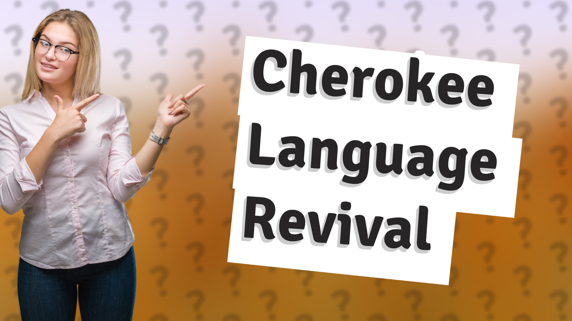 Cherokee Language Revival