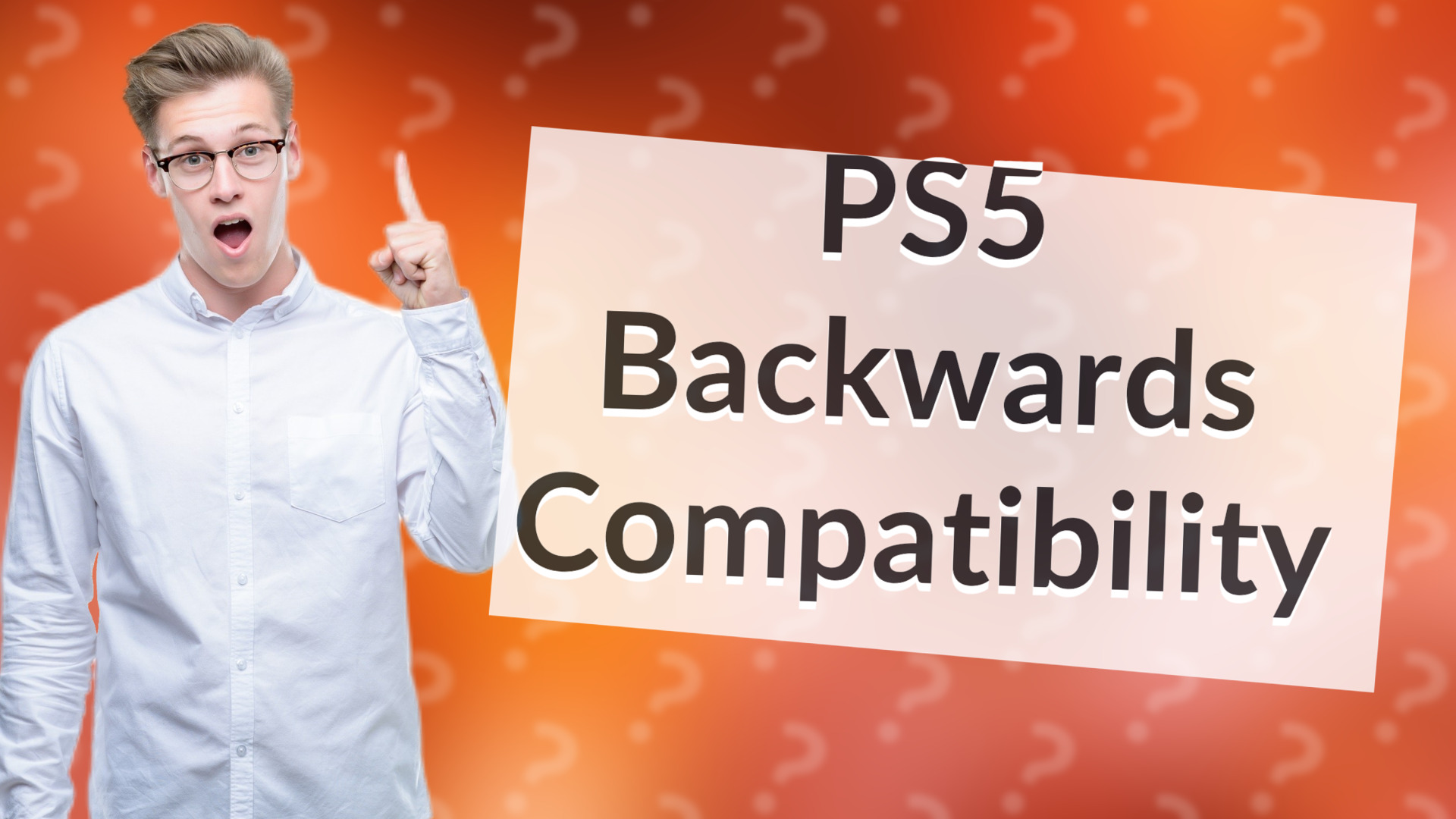 PS5 Backwards Compatibility