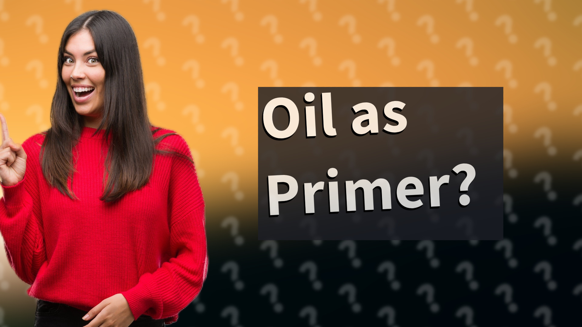 Oil as Primer?