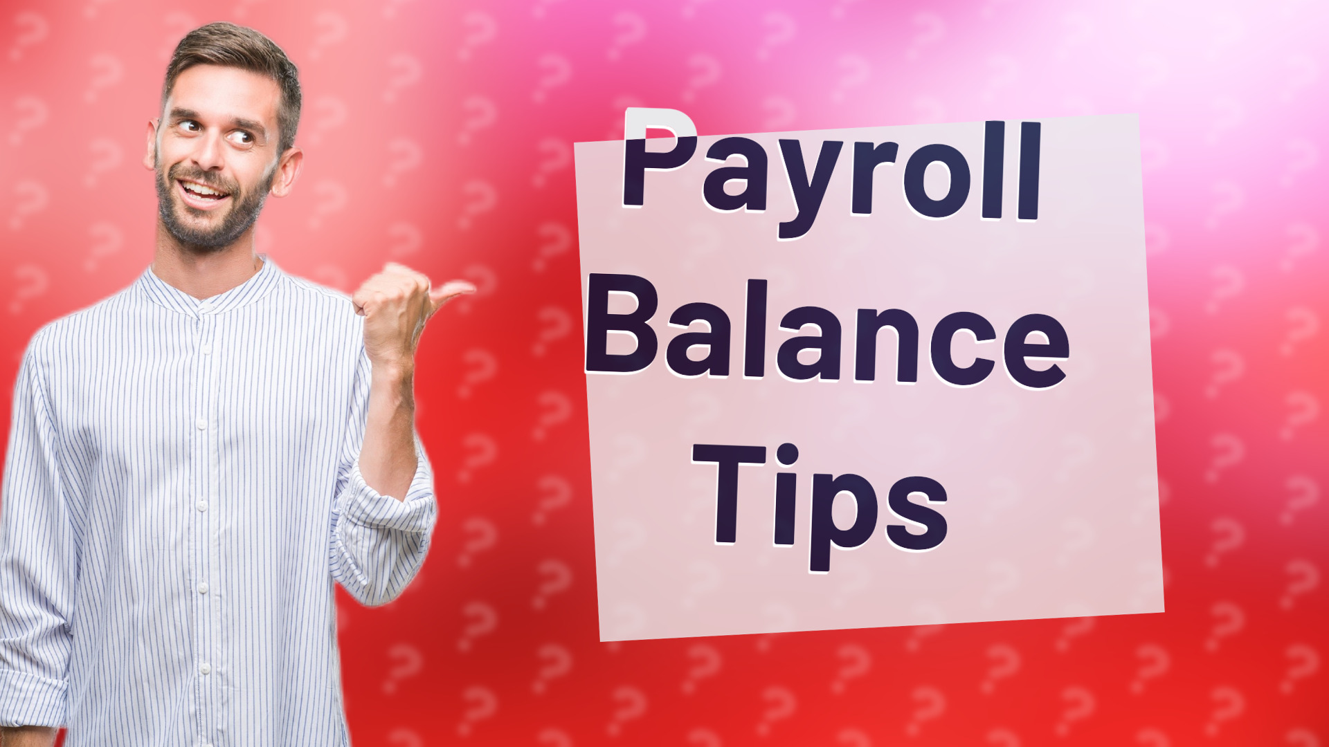 Payroll Balance Tips