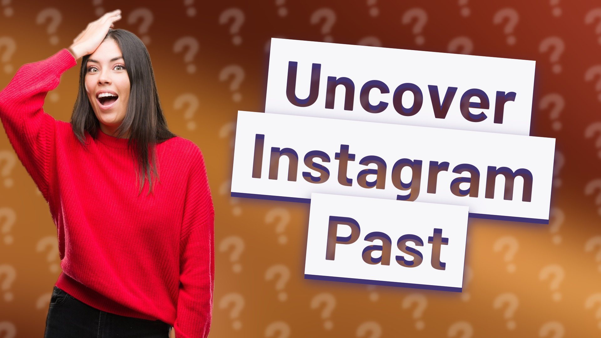 Uncover Instagram Past