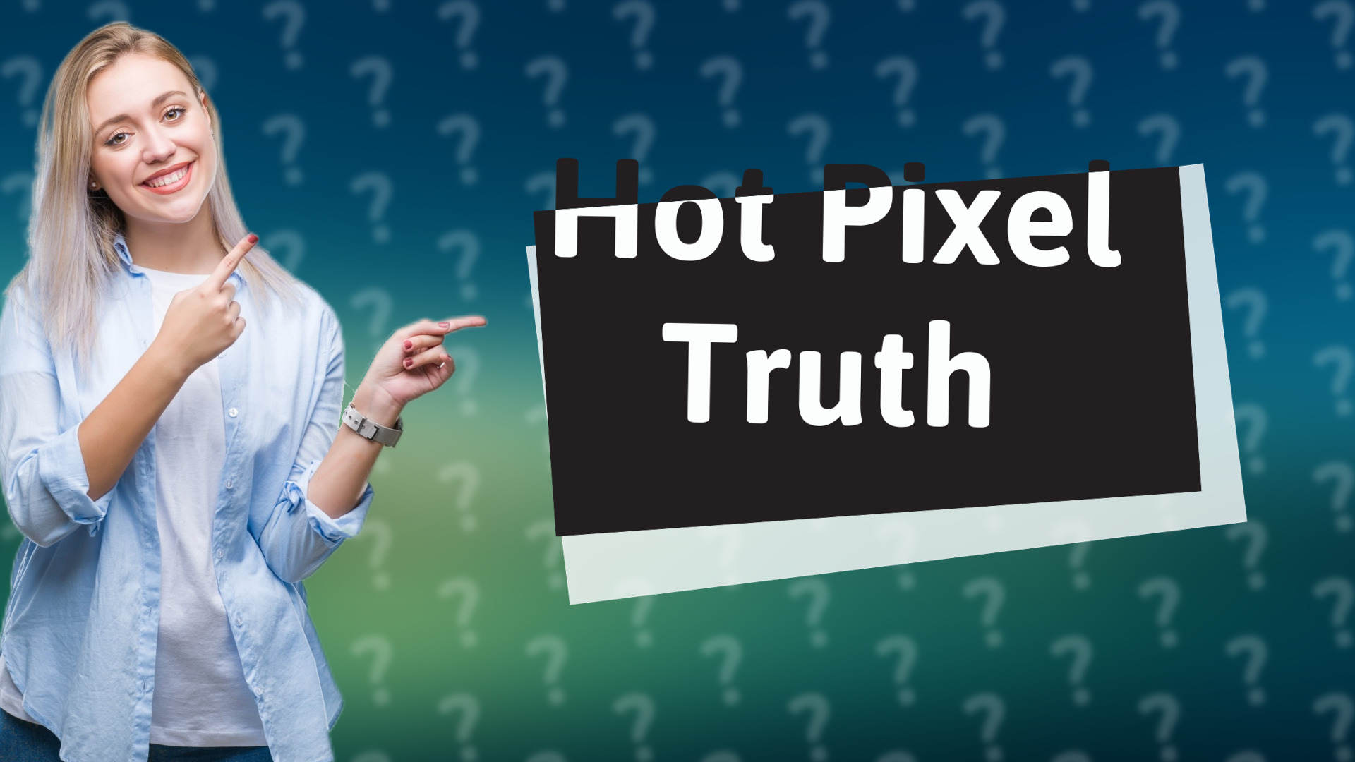 Hot Pixel Truth