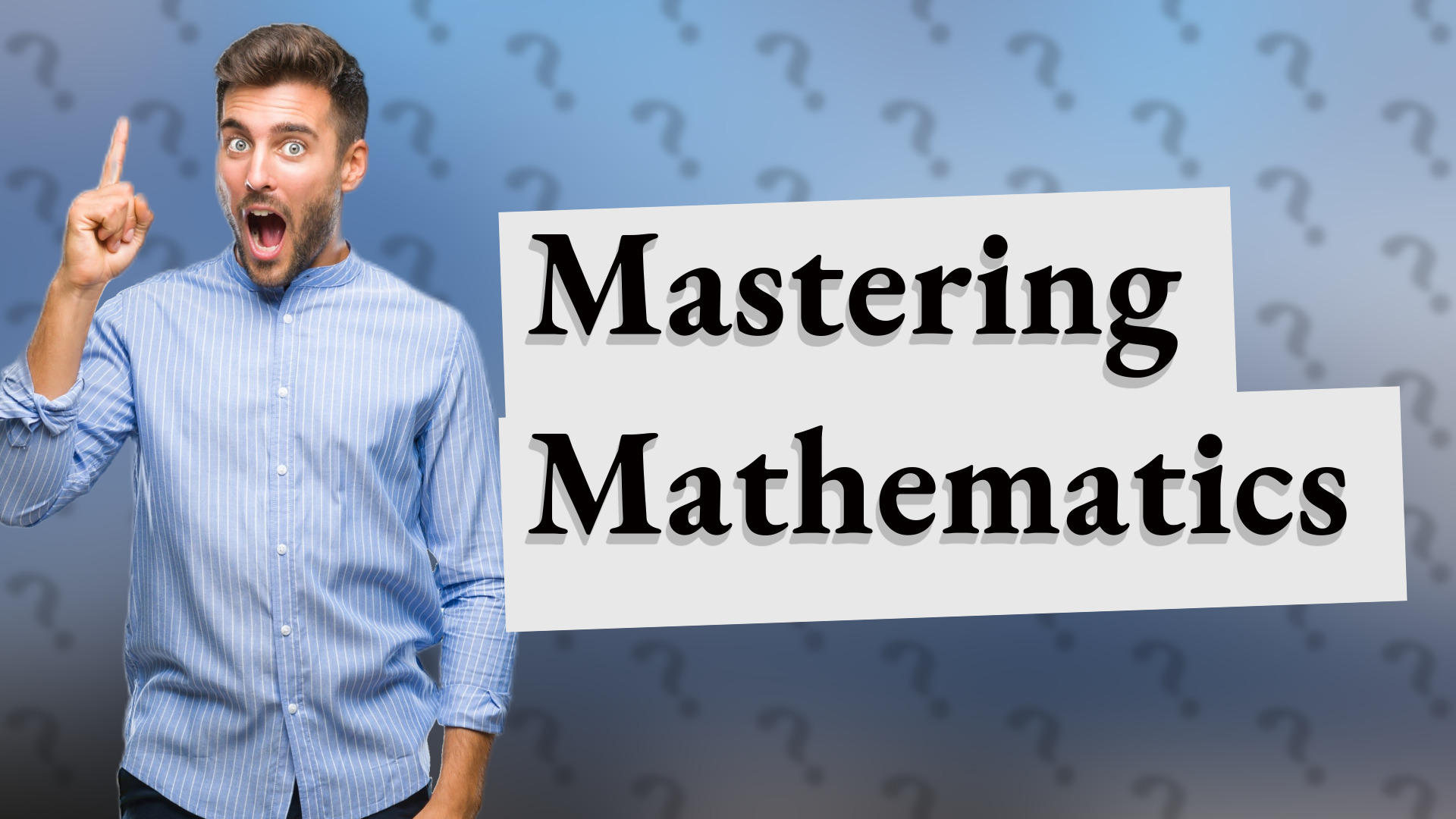 Mastering Mathematics