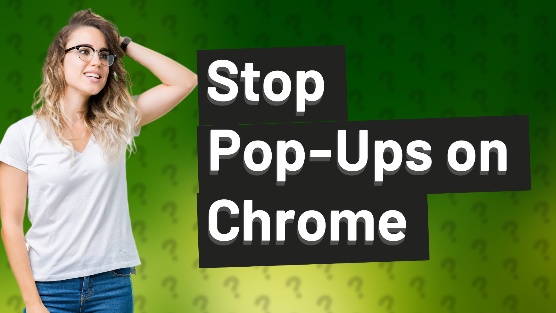 Stop Pop-Ups on Chrome