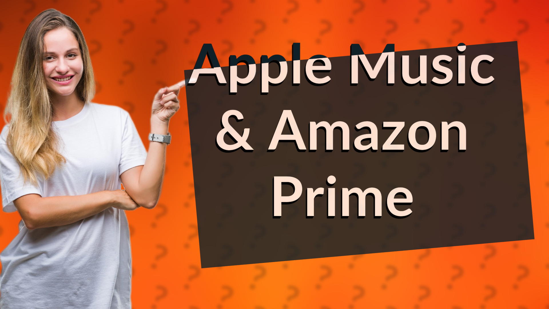 Apple Music & Amazon Prime