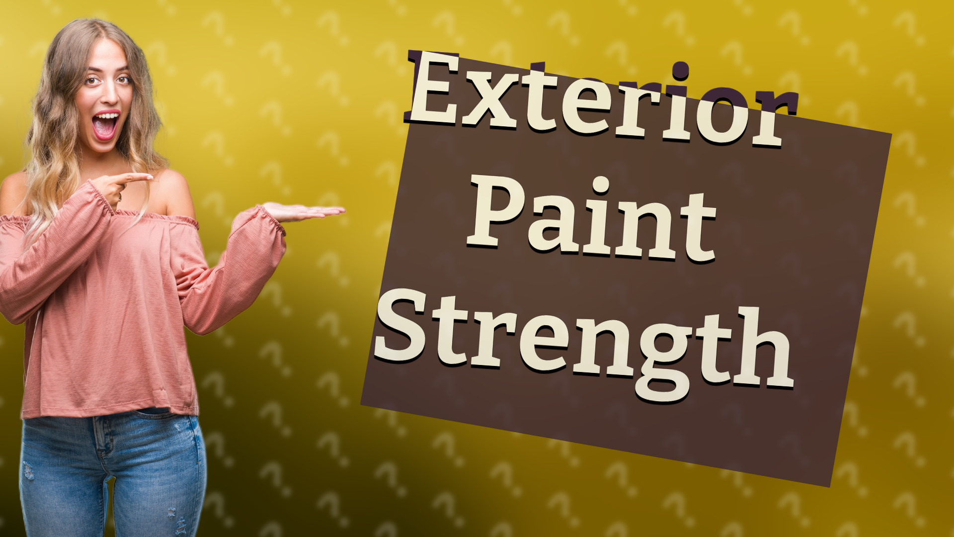 Exterior Paint Strength