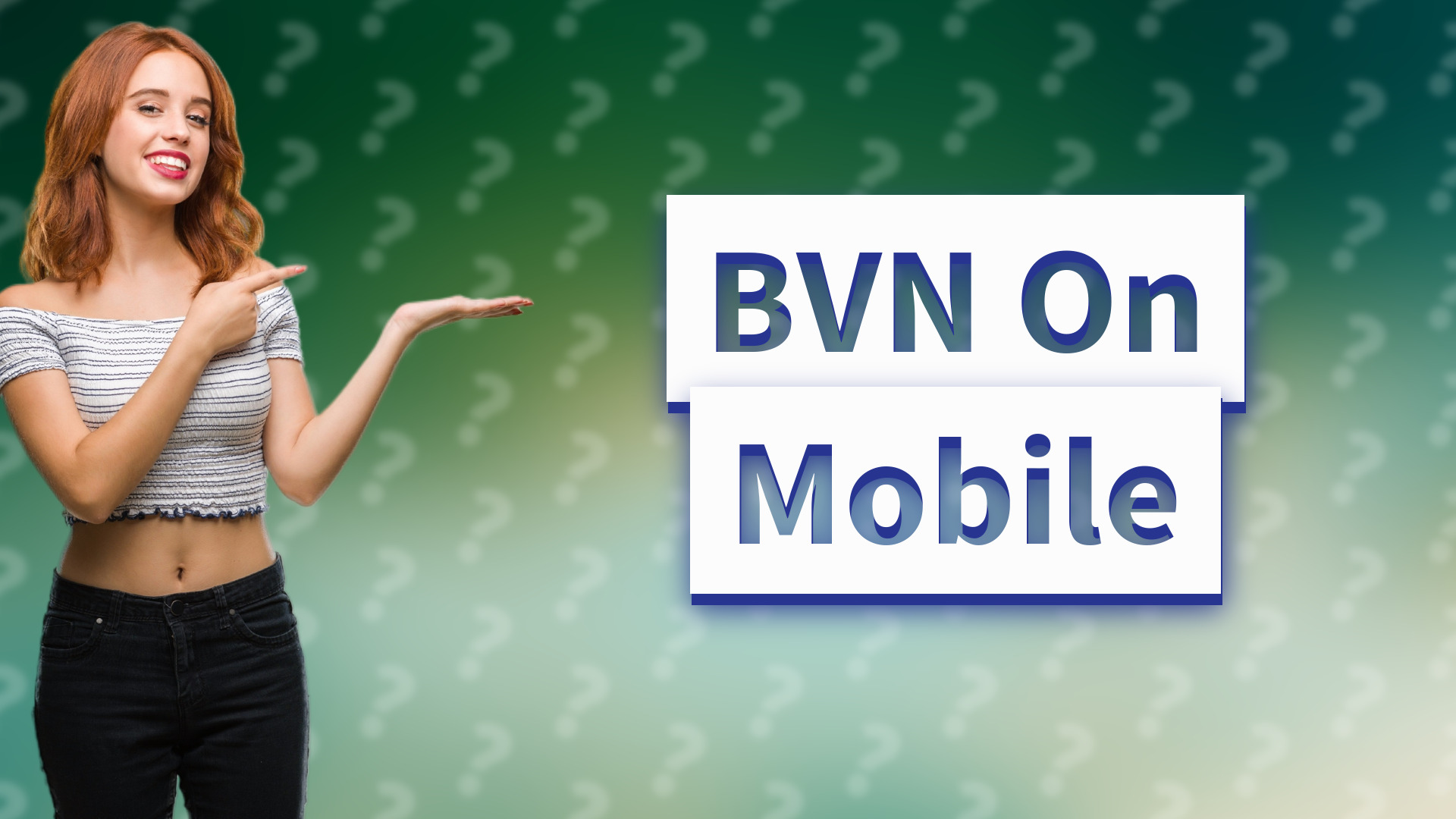 BVN On Mobile