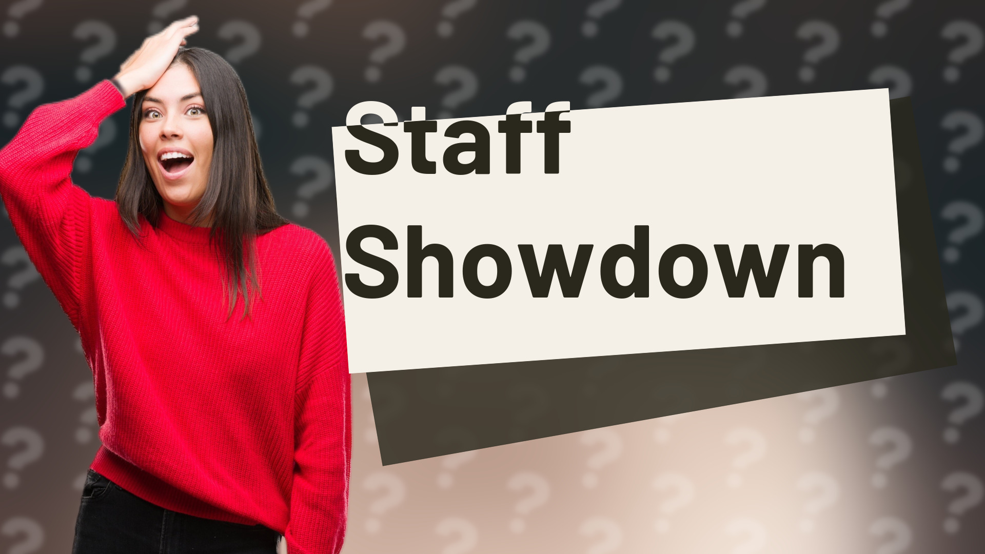 Staff Showdown