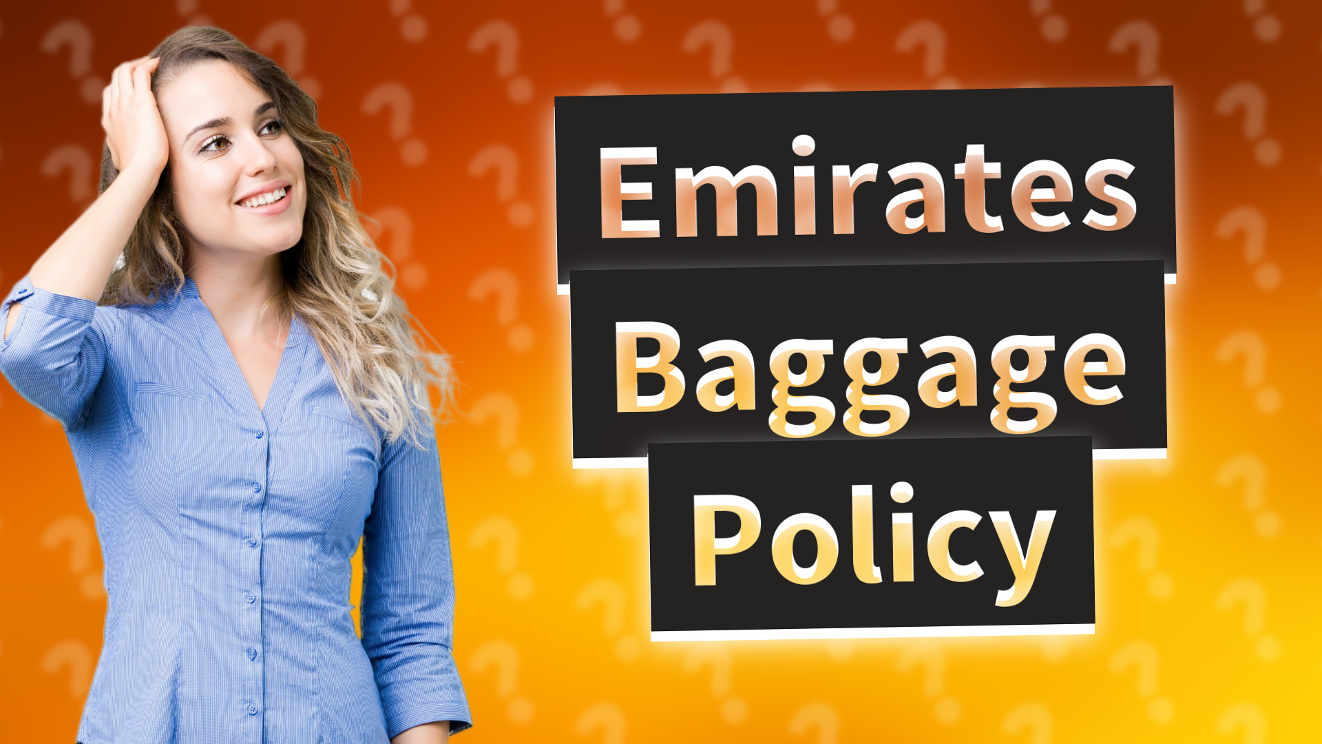 Emirates Baggage Policy