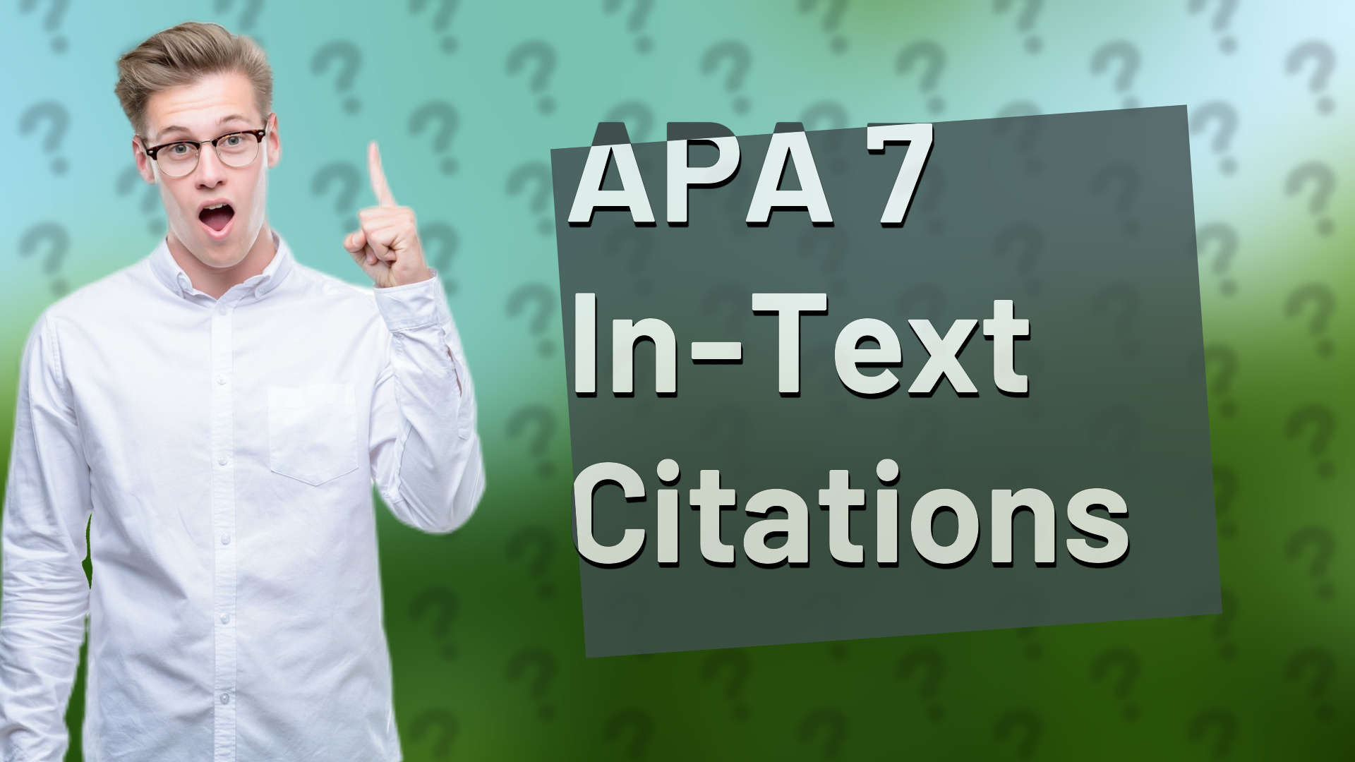 APA 7 In-Text Citations