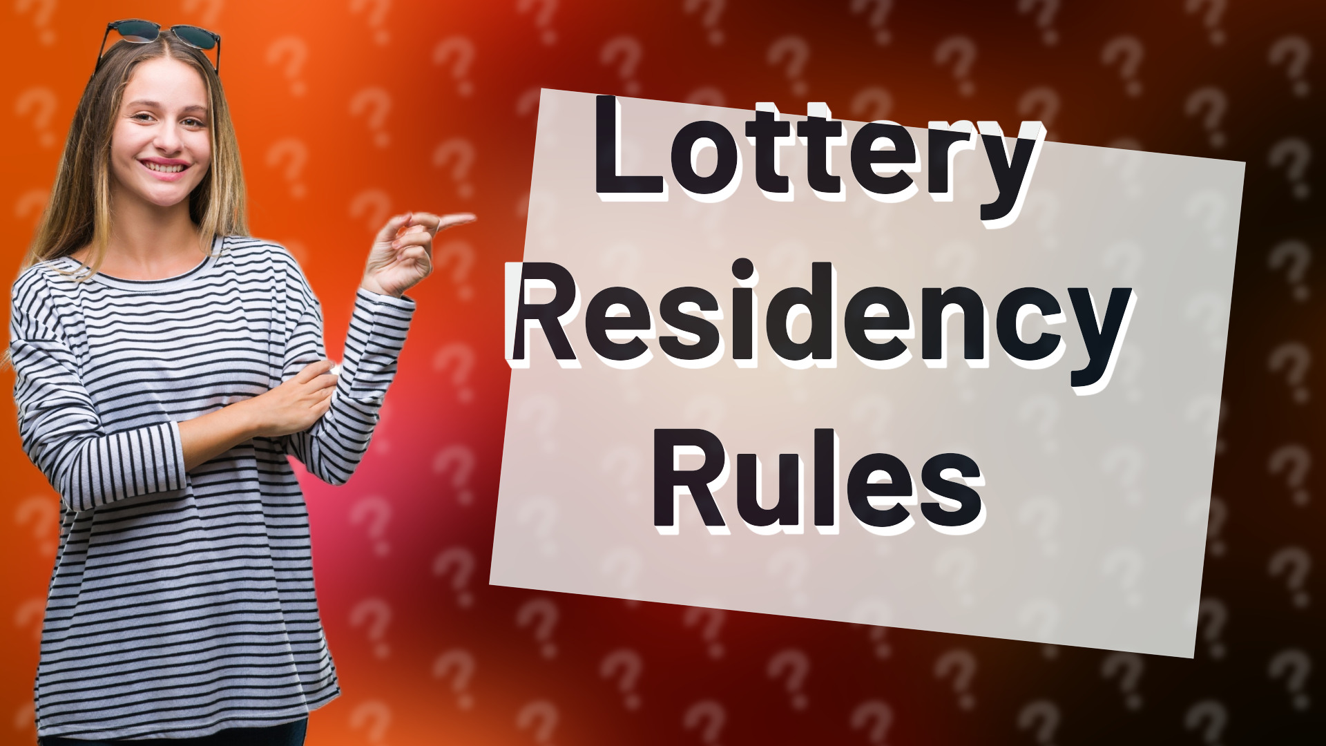 Lottery Residency Rules