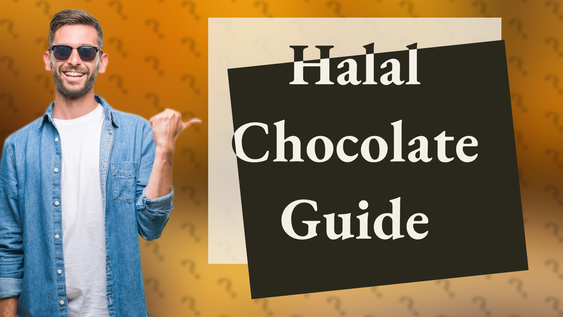 Halal Chocolate Guide
