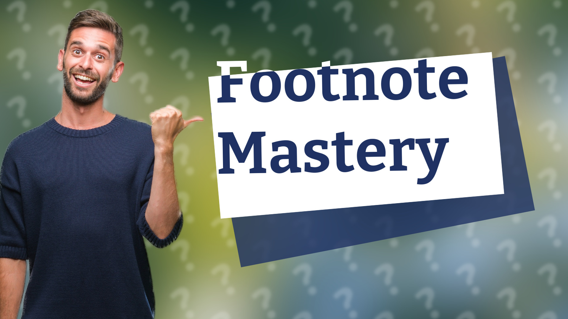 Footnote Mastery