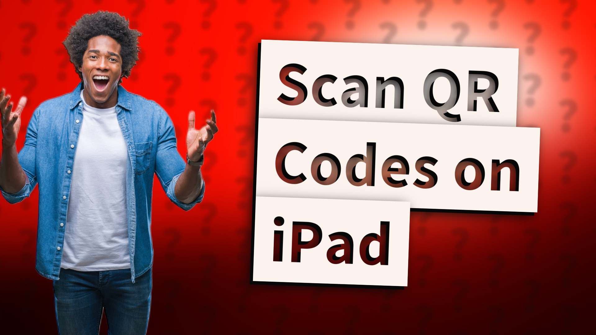 Scan QR Codes on iPad