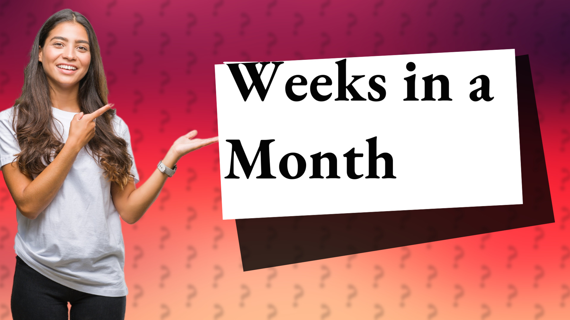Weeks in a Month