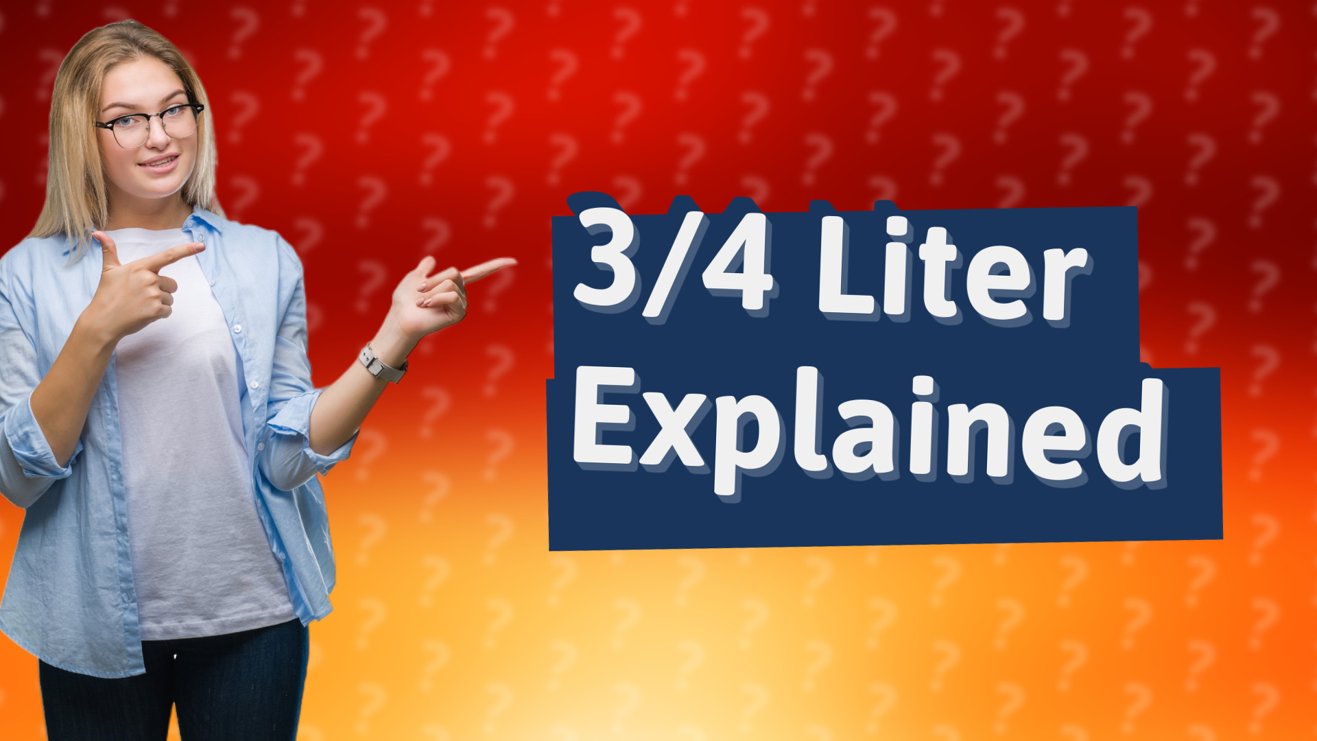 3/4 Liter Explained