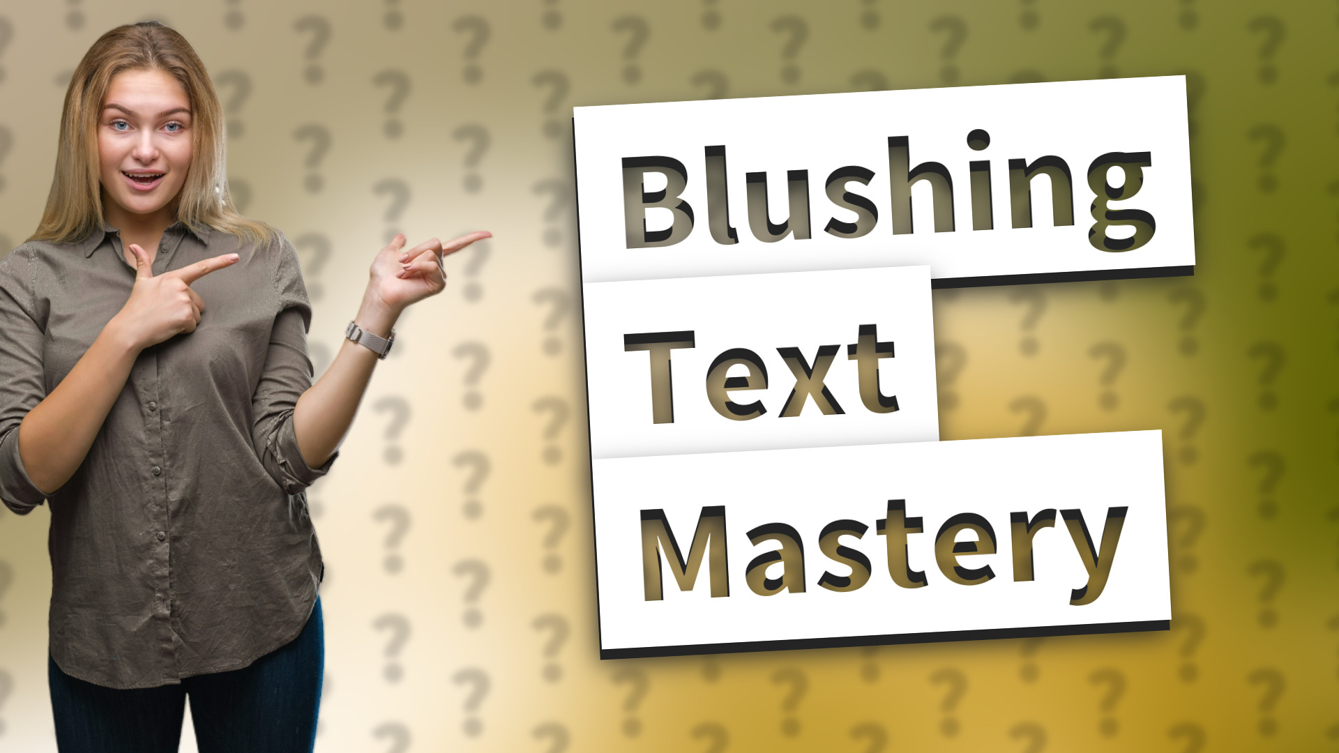 Blushing Text Mastery