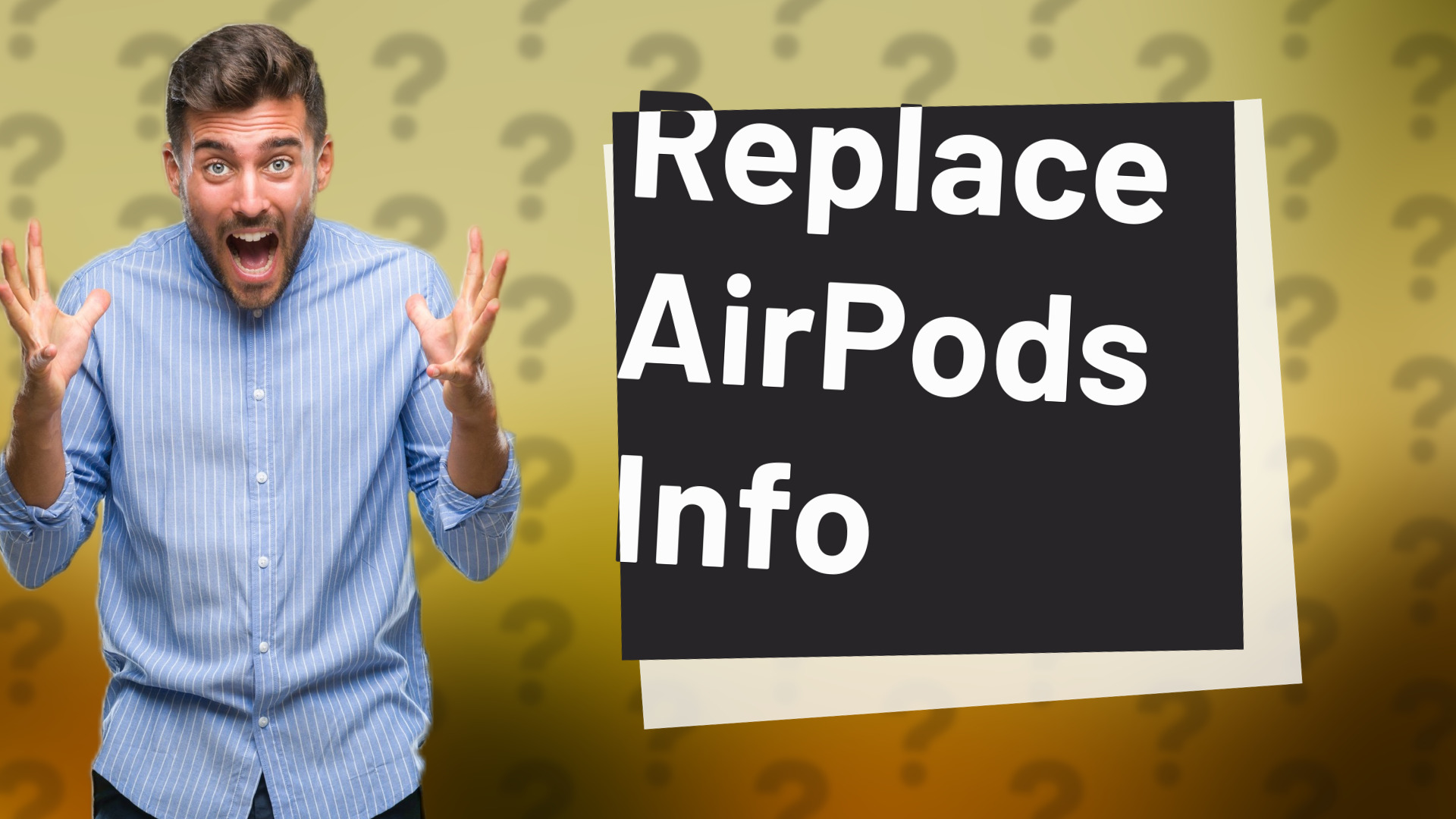 Replace AirPods Info