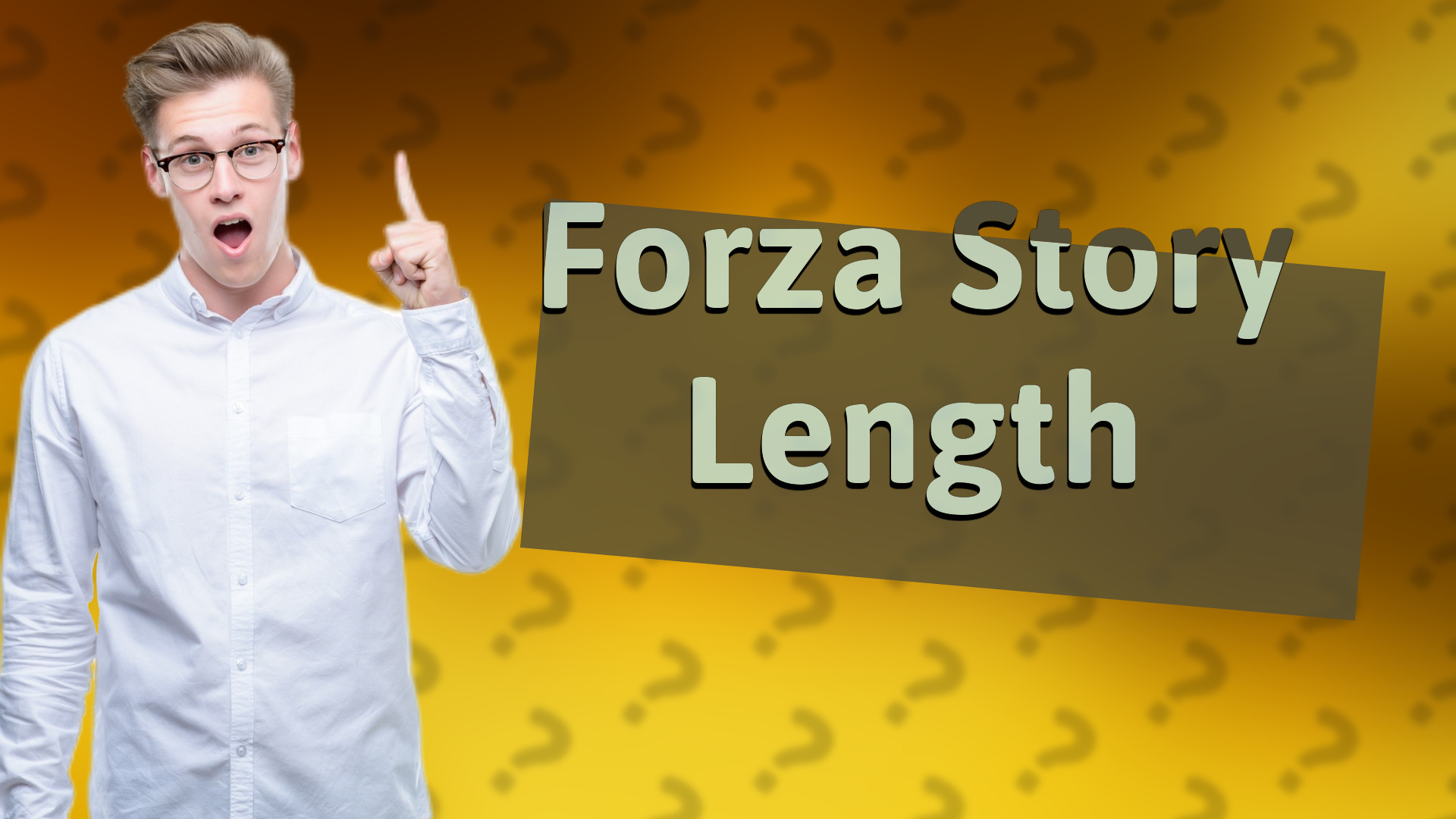 Forza Story Length