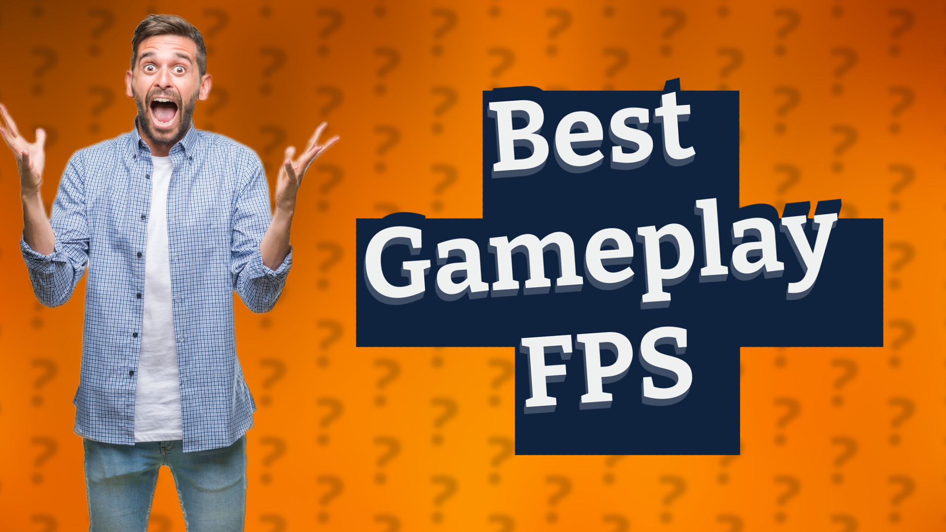 Best Gameplay FPS