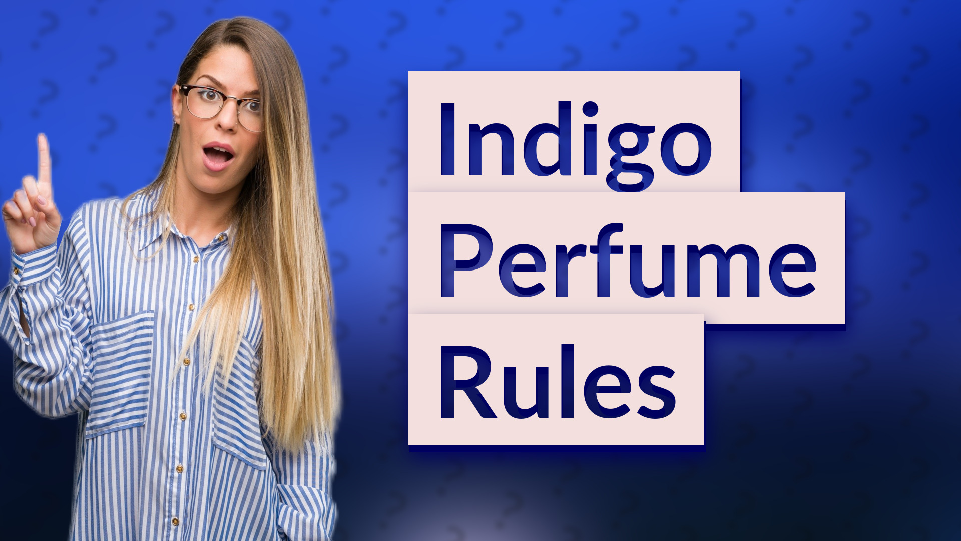 Indigo Perfume Rules