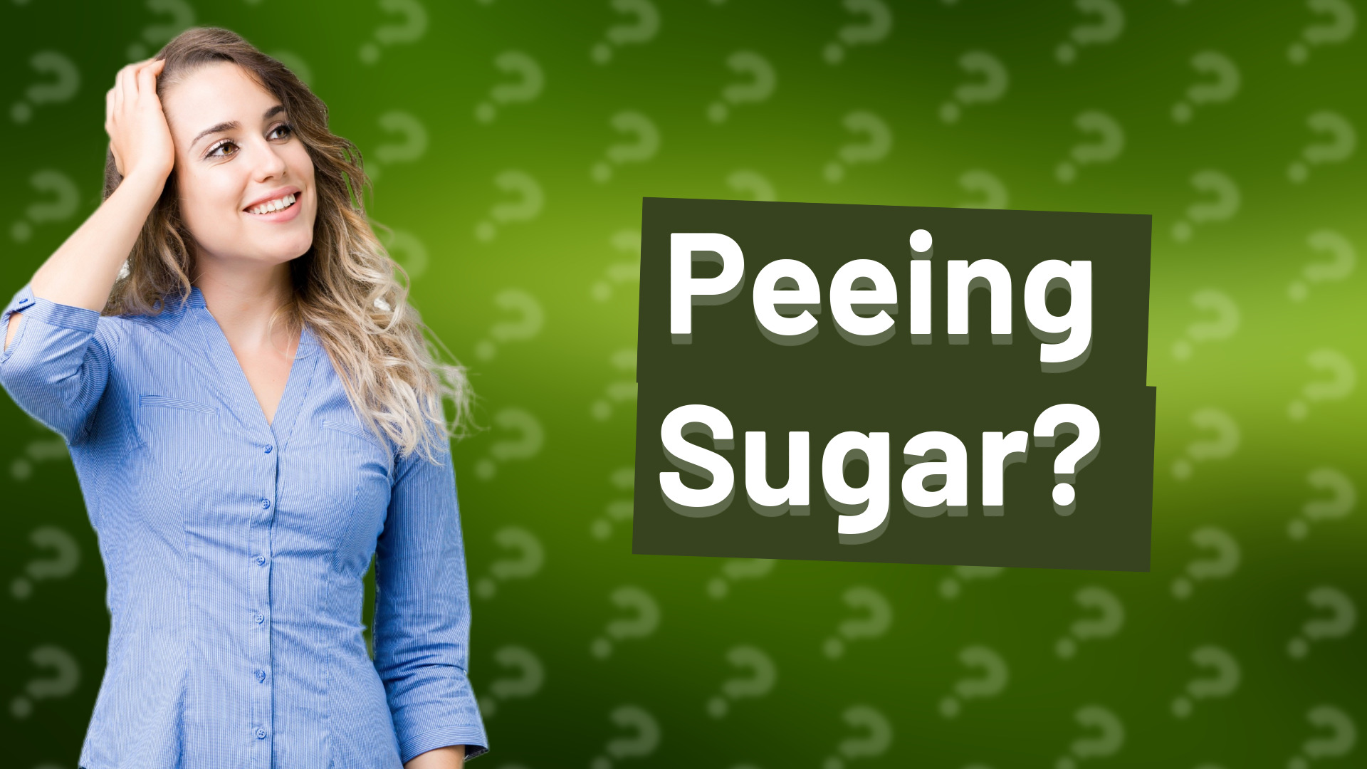 Peeing Sugar?