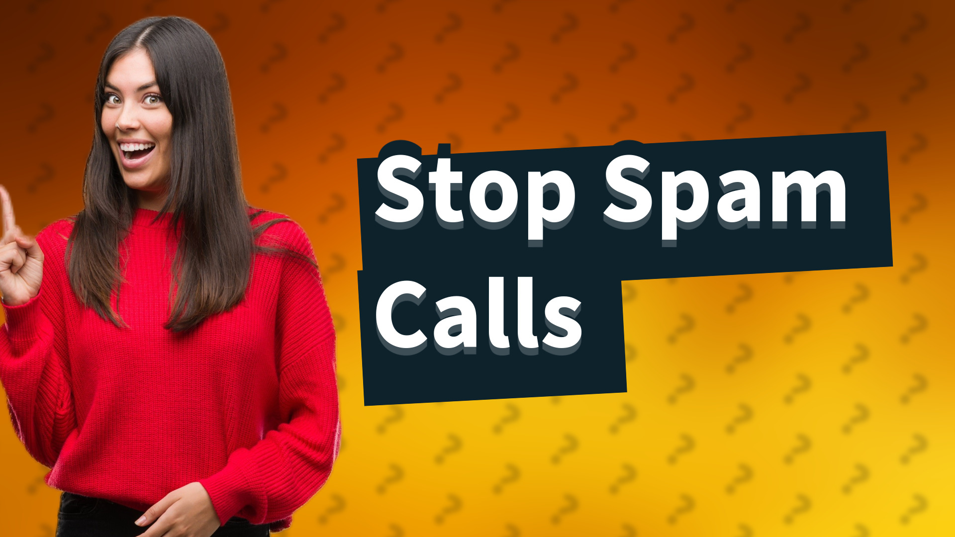 Stop Spam Calls