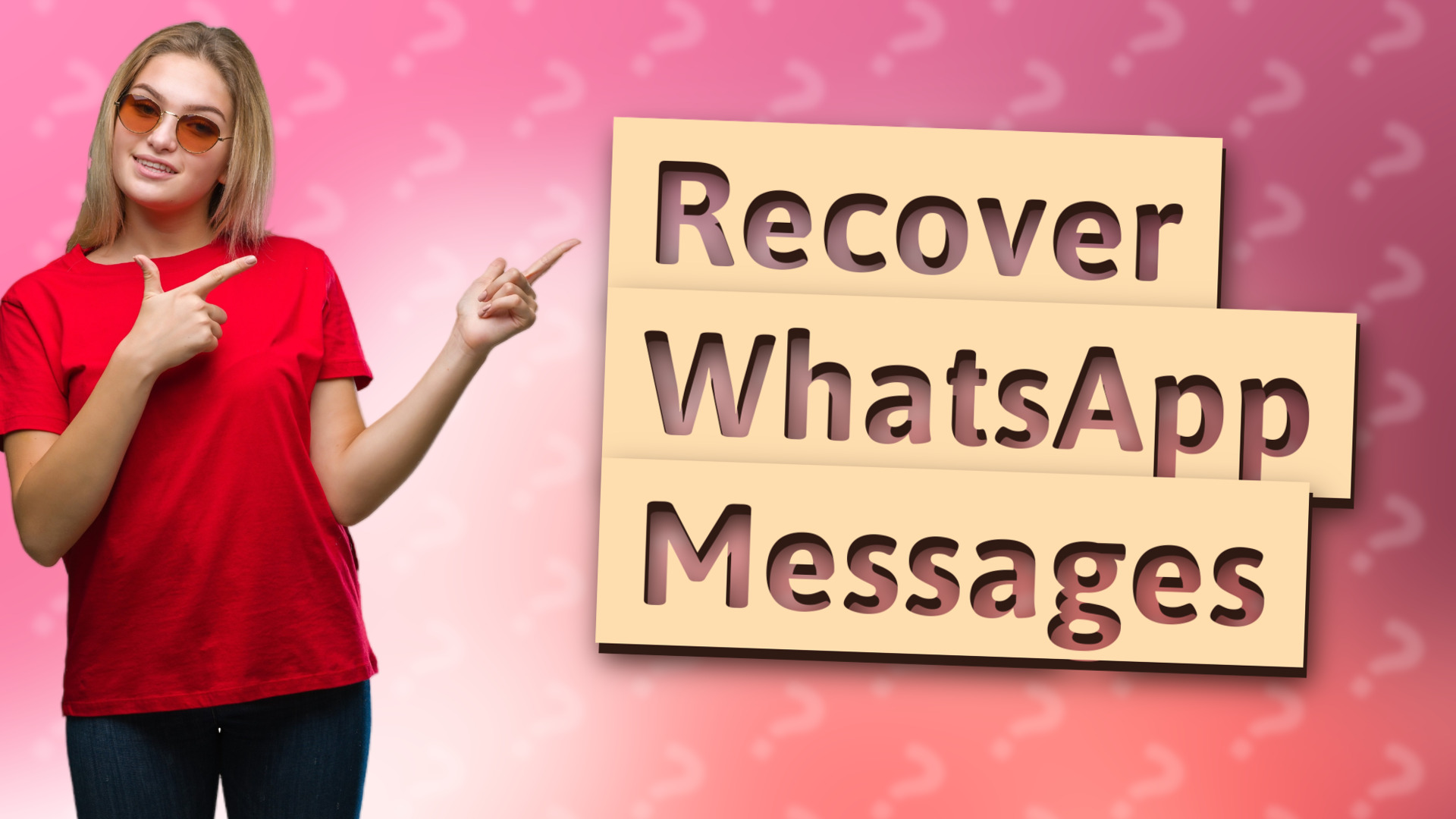 Recover WhatsApp Messages