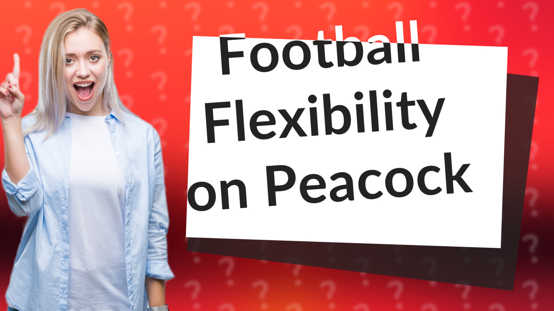 Football Flexibility on Peacock