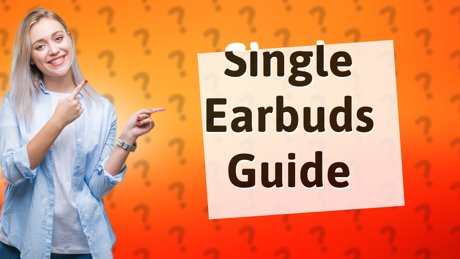 Single Earbuds Guide