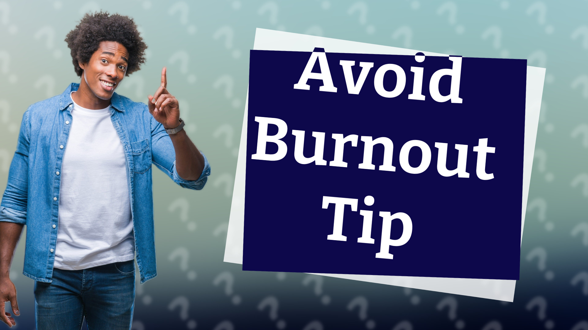 Avoid Burnout Tip