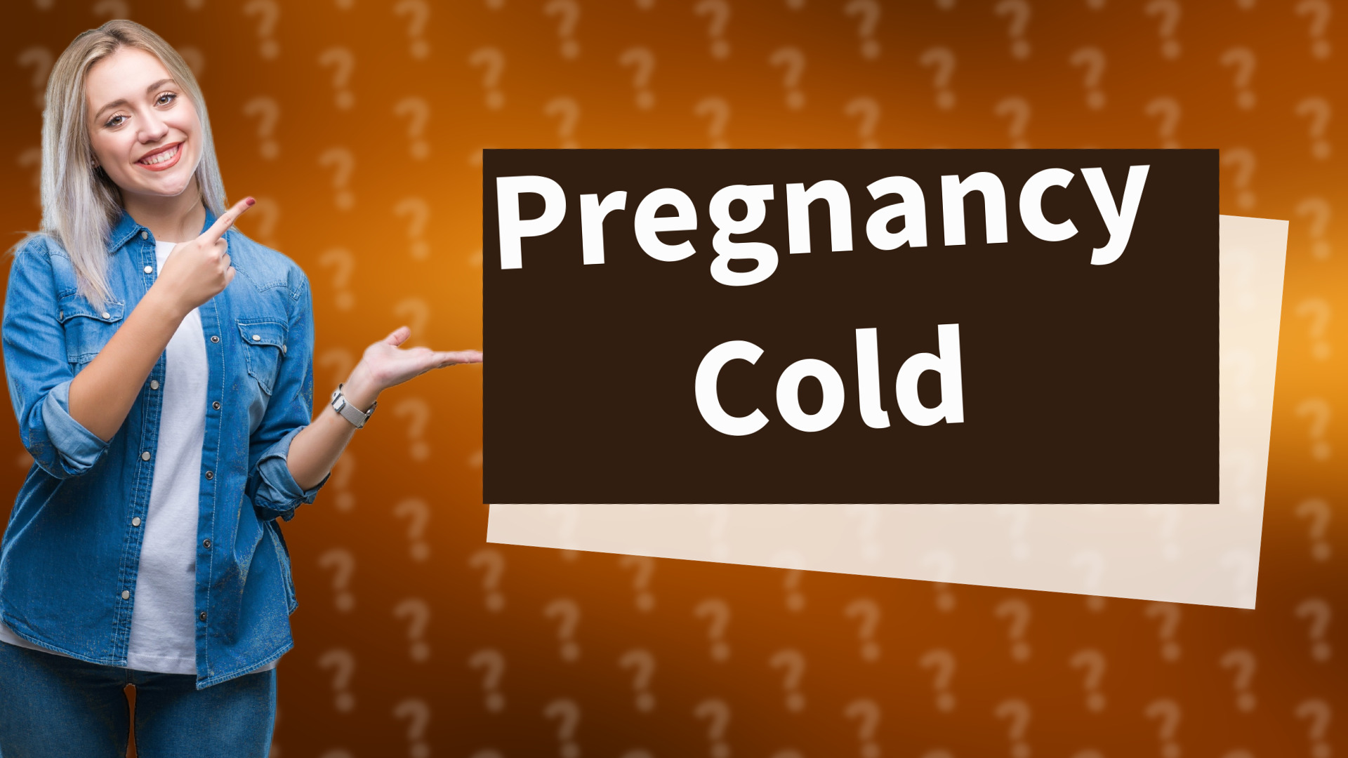 Pregnancy Cold