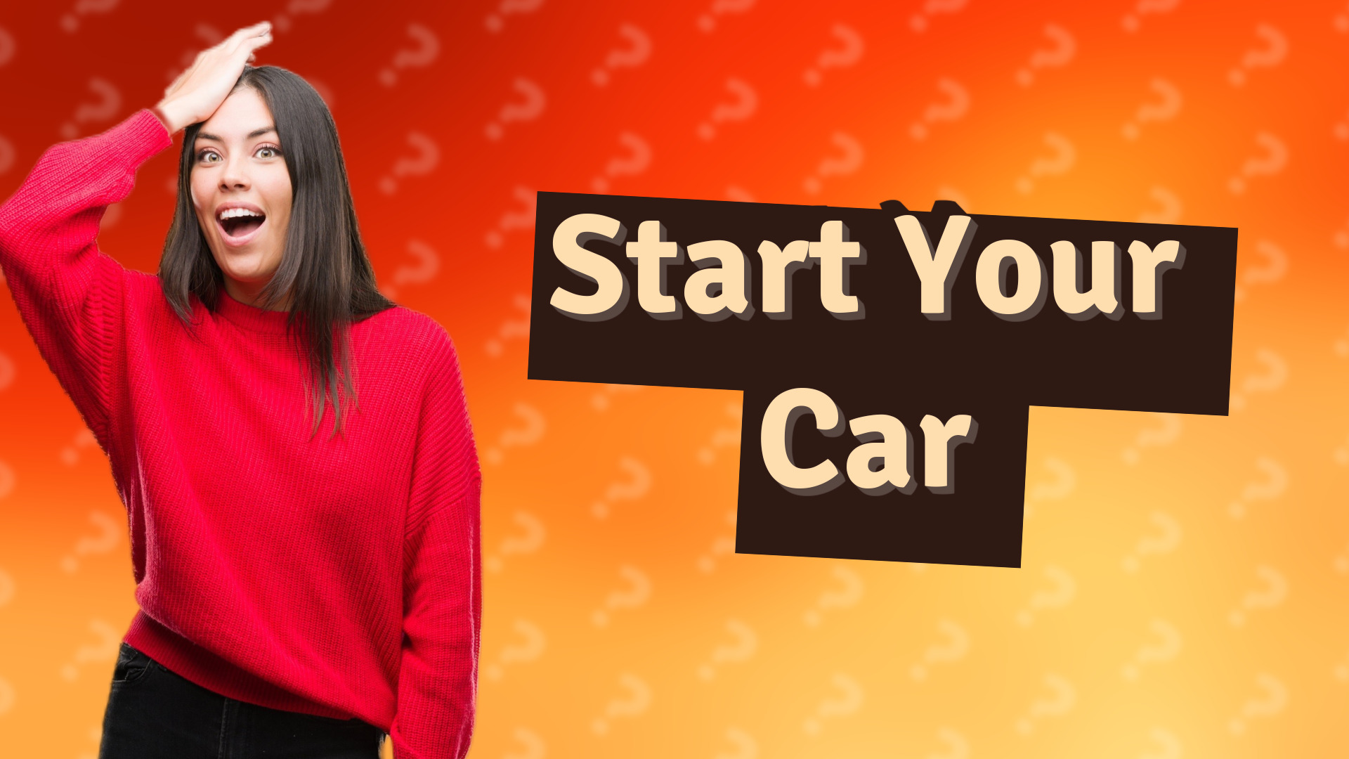 Start Your Car