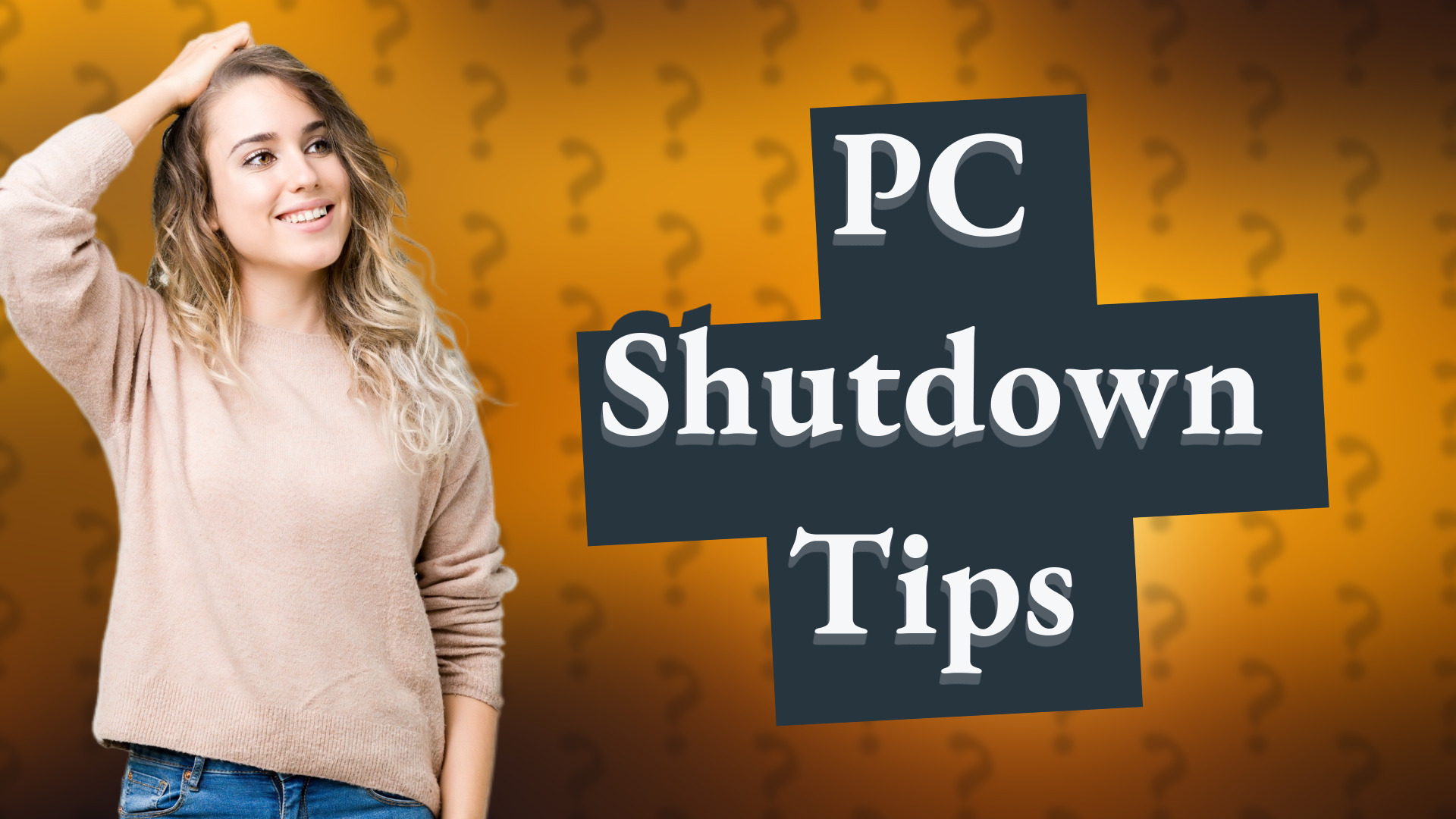 PC Shutdown Tips