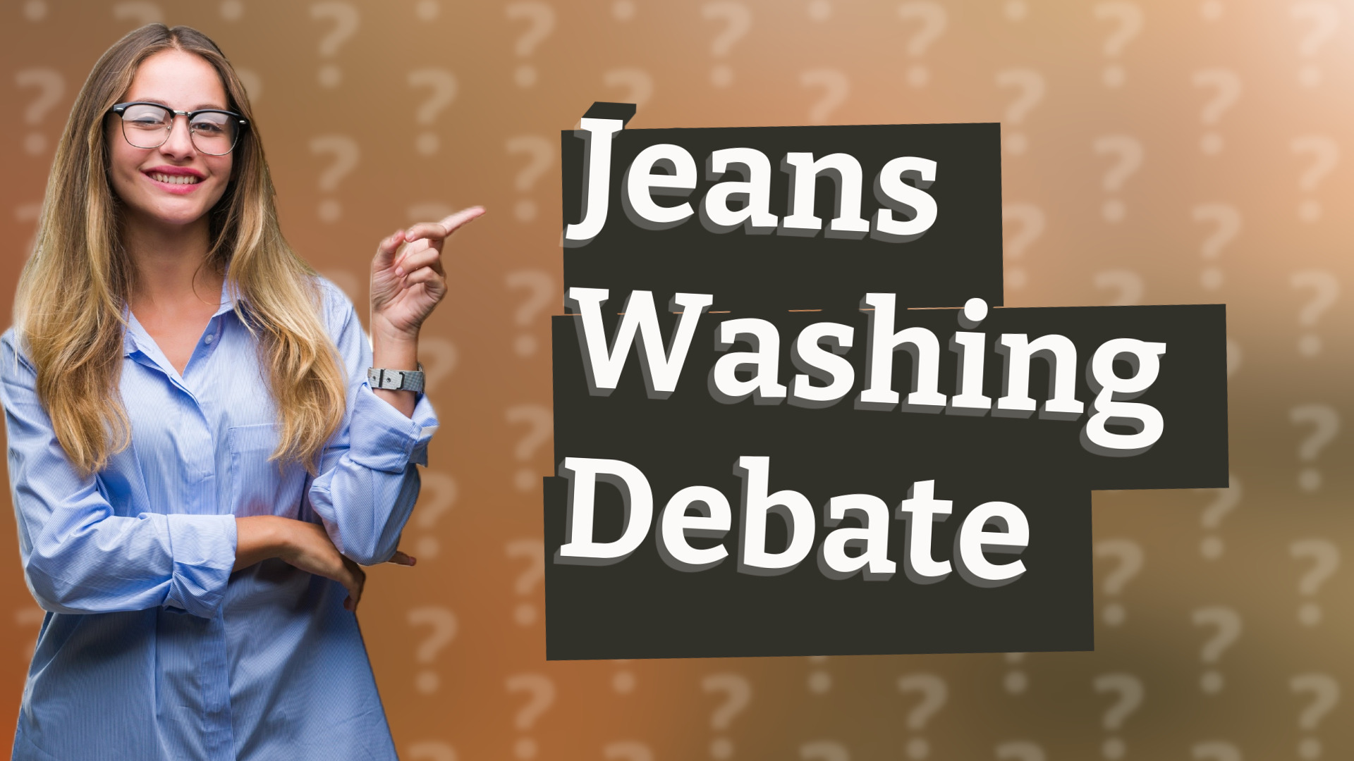 Jeans Washing Debate