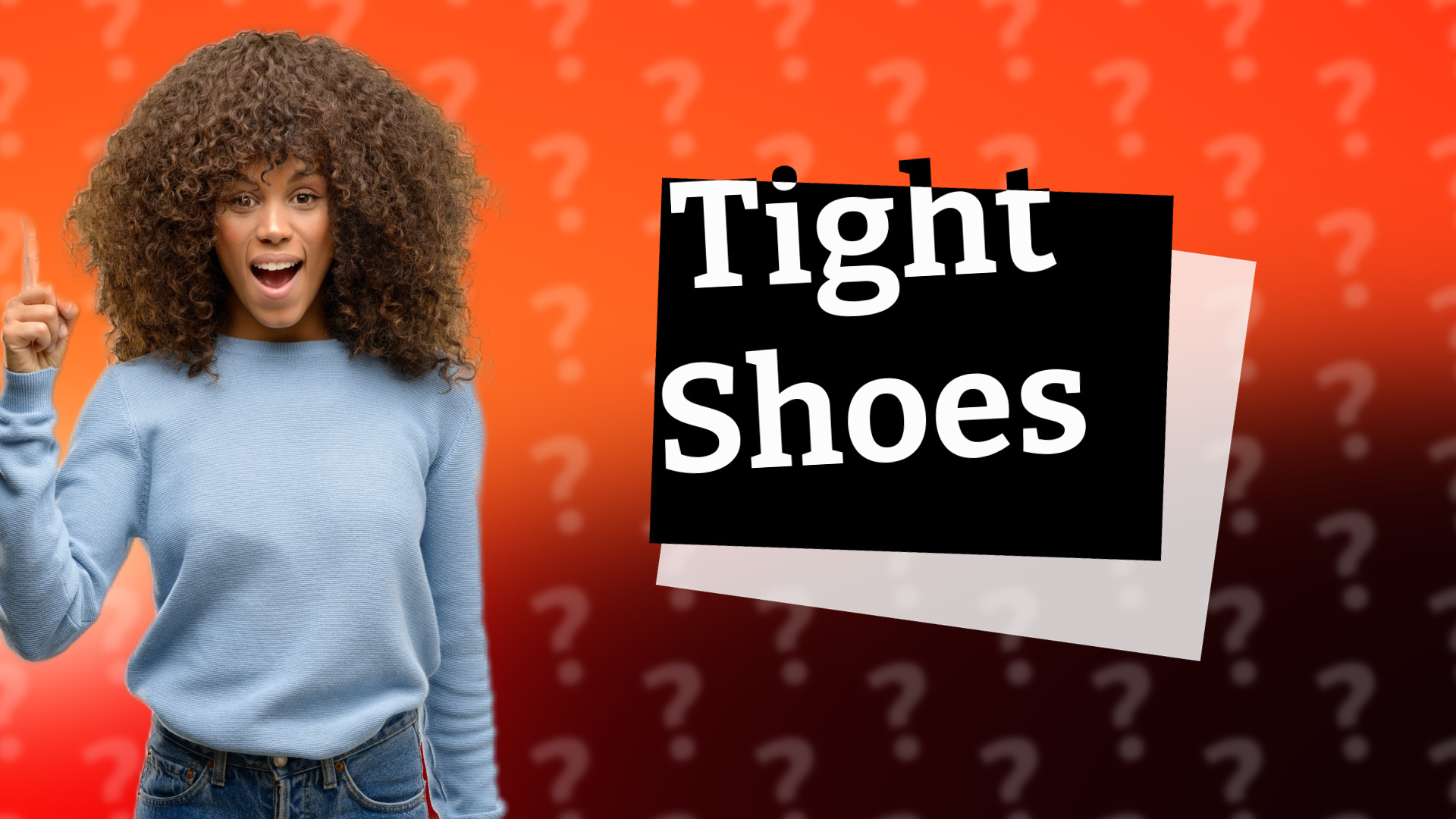 Tight Shoes