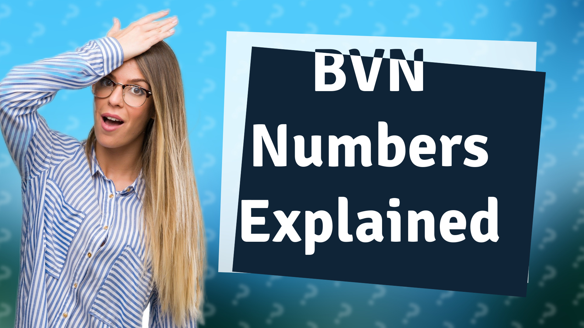 BVN Numbers Explained