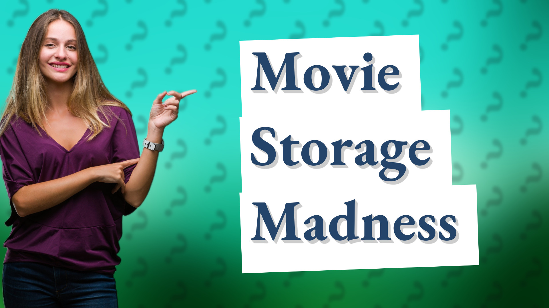 Movie Storage Madness