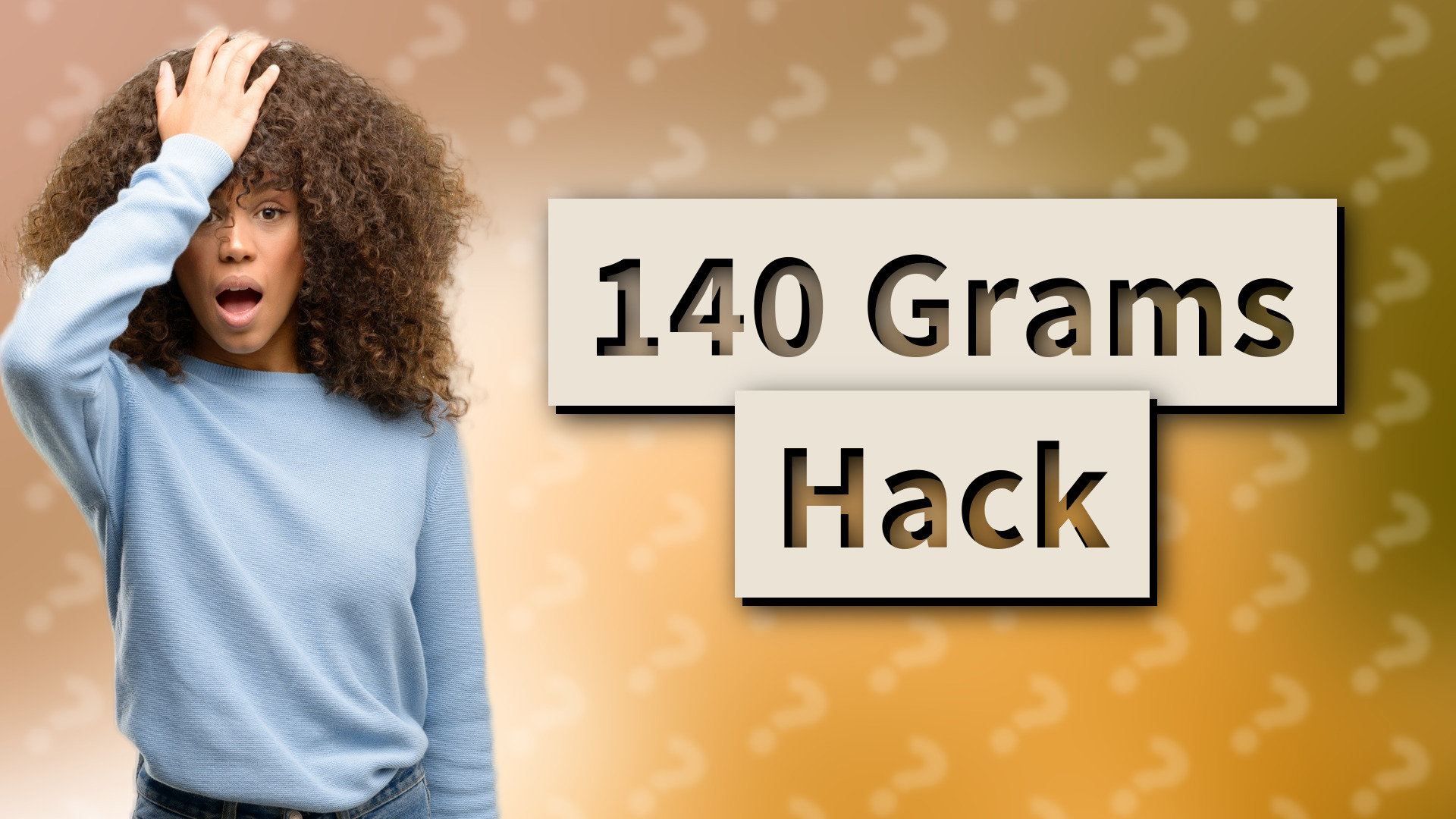 140 Grams Hack