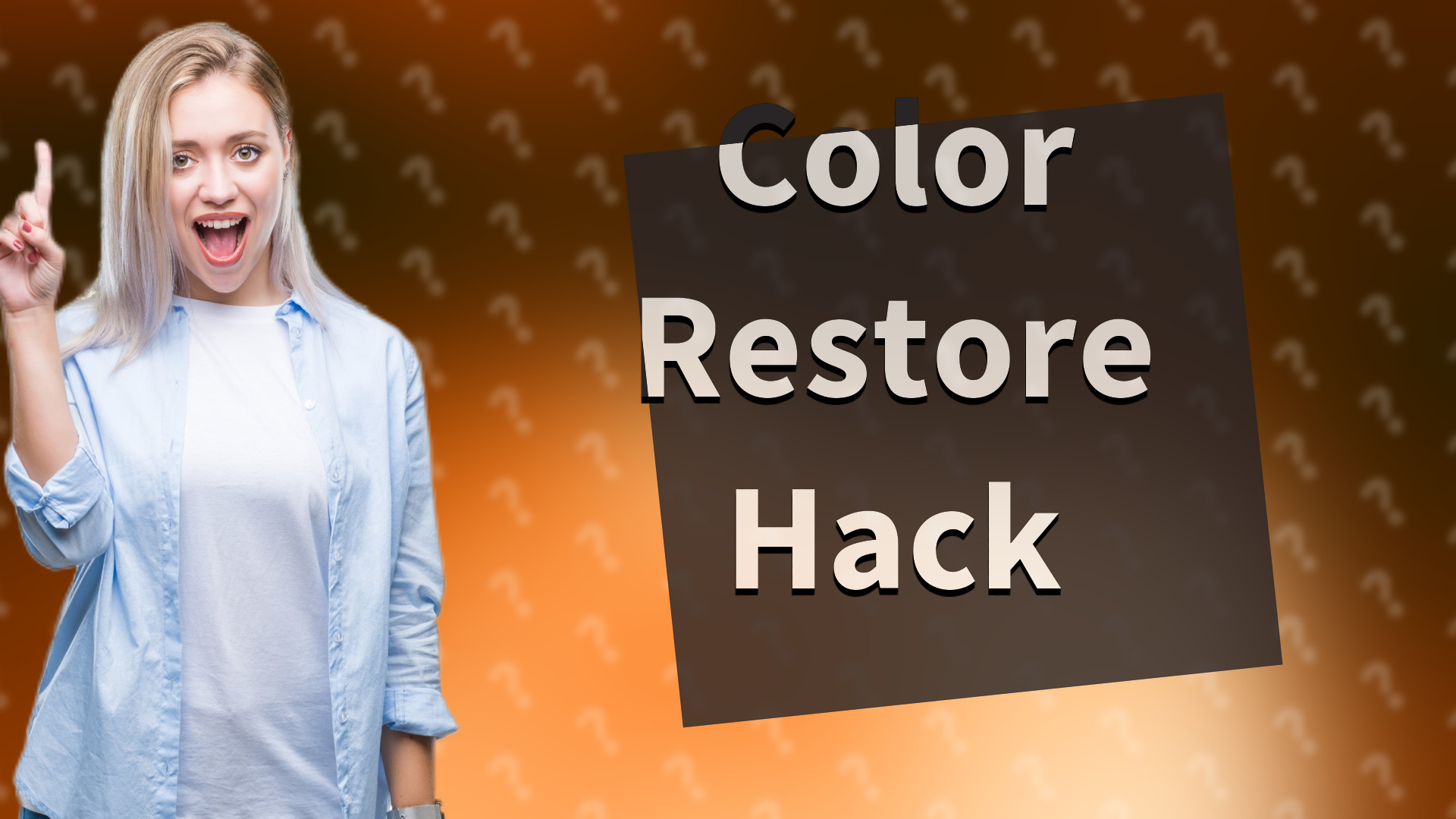 Color Restore Hack